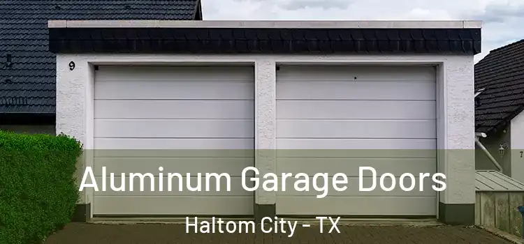  Aluminum Garage Doors Haltom City - TX